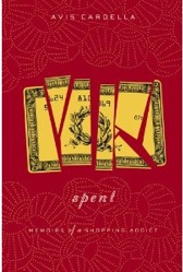 Spent by Avis Cardella; Photo courtesy of Amazon.com